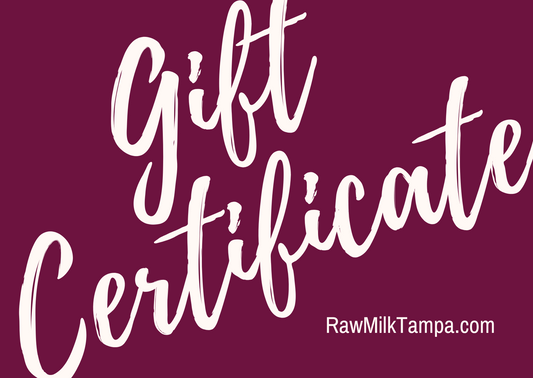 Raw Milk Tampa Gift Card